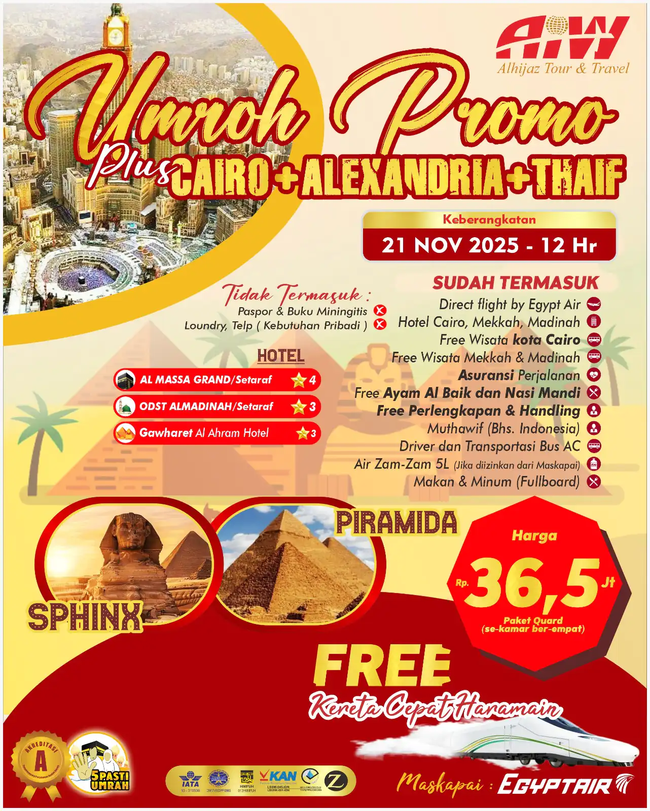 BROSUR PROMO PLUS CAIRO+ALEXANDRIA +TAIF 12HR  (KERETA CEPAT)
